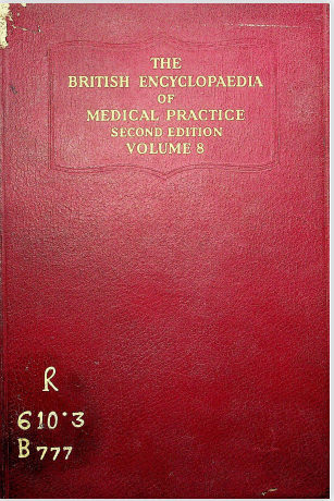 দি ব্রিটিশ  ইনসাইক্লোপিডিয়া অফ মেডিকেল প্রাকটিস ভোল নং - ৮